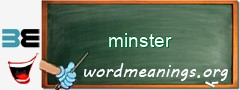 WordMeaning blackboard for minster